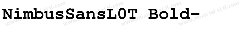 NimbusSansL0T Bold字体转换